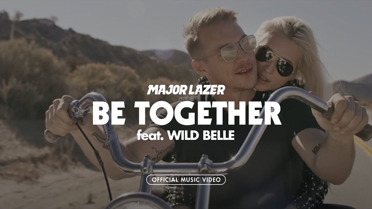 Be Together - Wild Belle