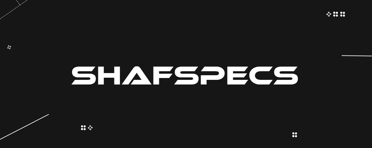 ShafSpecs