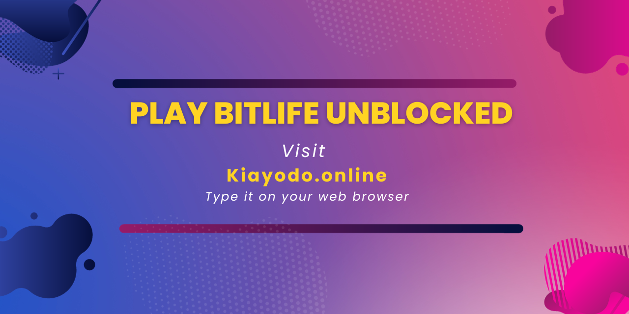 Bitlife Unblocked